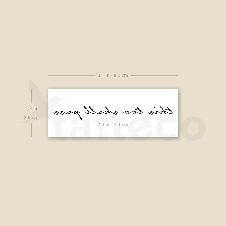 This Too Shall Pass Temporary Tattoo - Set of 3