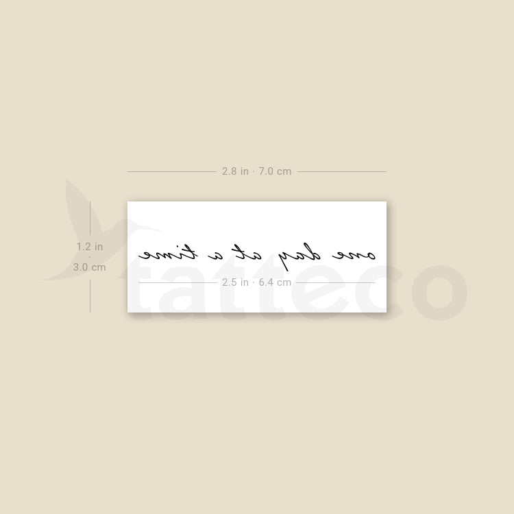 One Day At A Time Temporary Tattoo - Set of 3