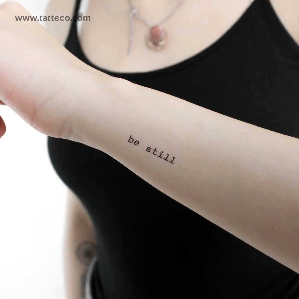 Find Peace with a Be Still Tattoo on Wrist