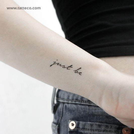 Just Be Temporary Tattoo - Set of 3