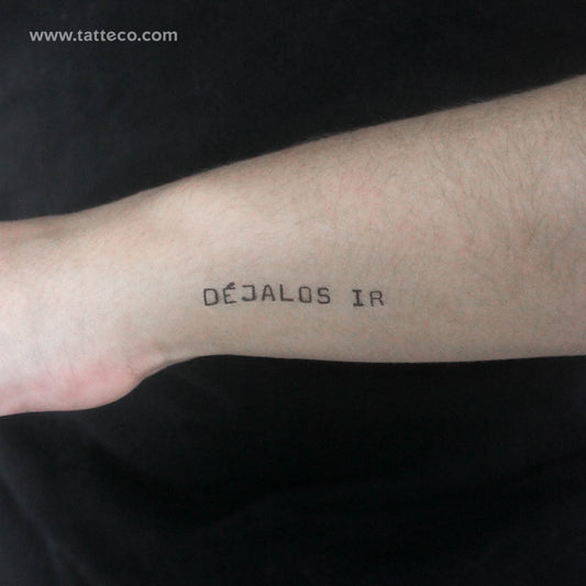 Tatuaje temporal "Déjalos Ir" en mayúsculas - Juego de 3