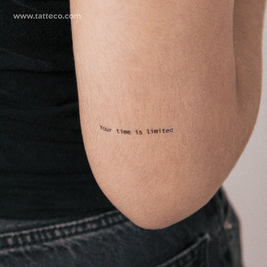 Tatuaje semipermanente "Tu tiempo es limitado" - Juego de 2