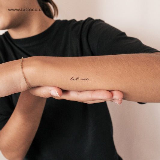 Let Me Semi-Permanent Tattoo - Set of 2