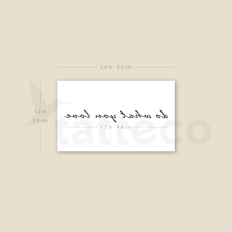 Do What You Love Temporary Tattoo - Set of 3