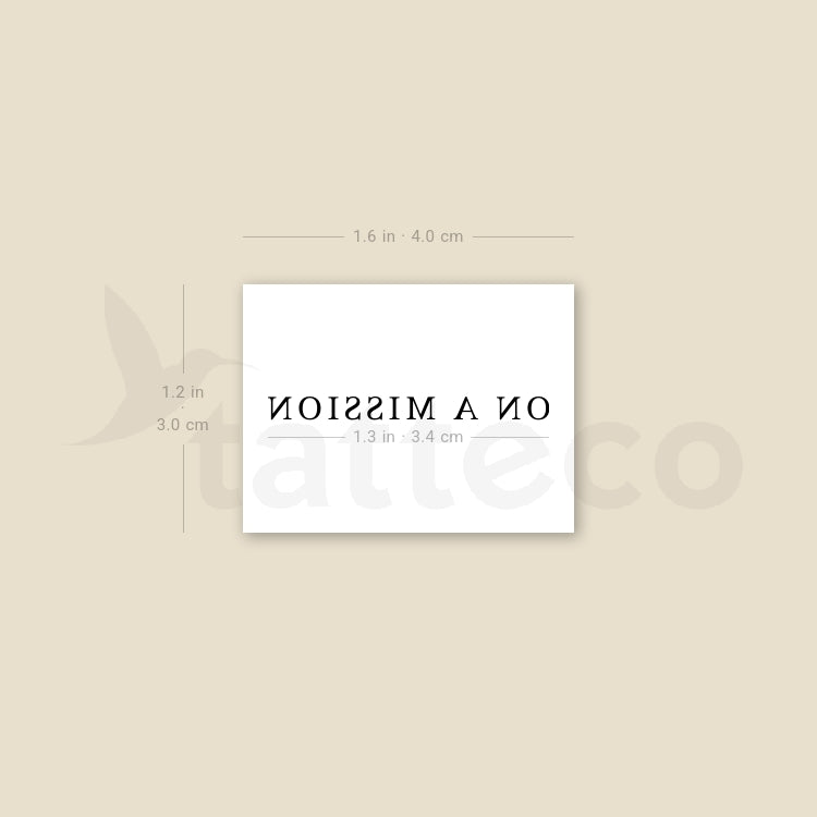 ON A MISSION Temporary Tattoo - Set of 3