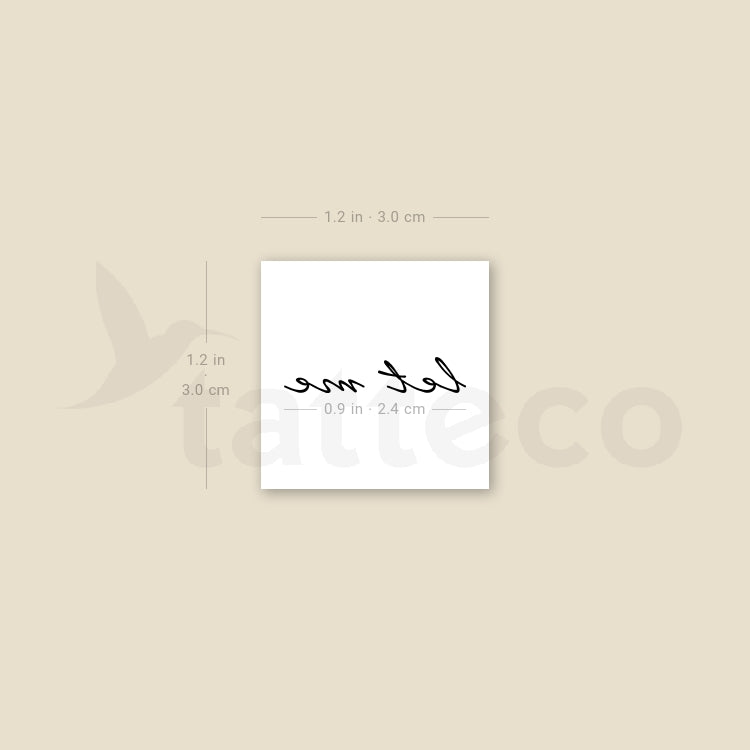 Let Me Temporary Tattoo - Set of 3