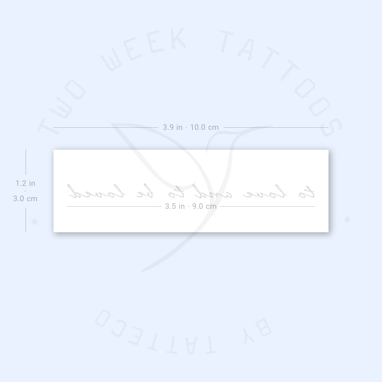 To Love And To Be Loved Semi-Permanent Tattoo - Set of 2