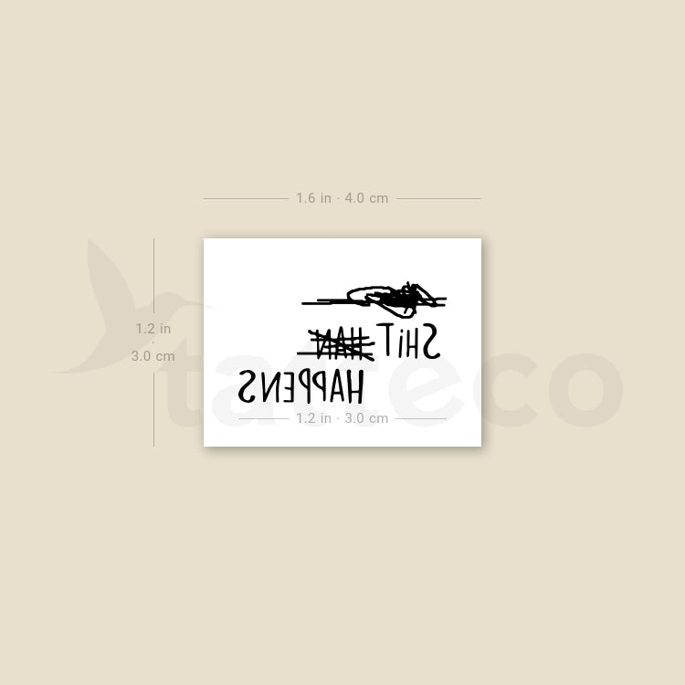 Shit Happens Temporary Tattoo - Set of 3