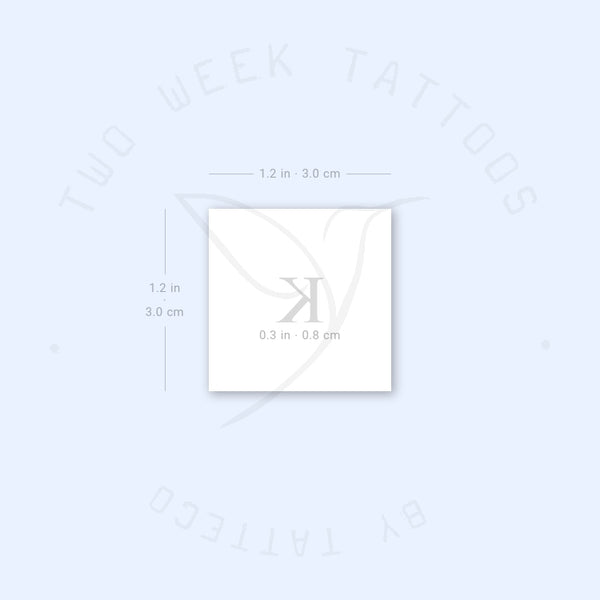 K Serif Uppercase Semi-Permanent Tattoo - Set of 2