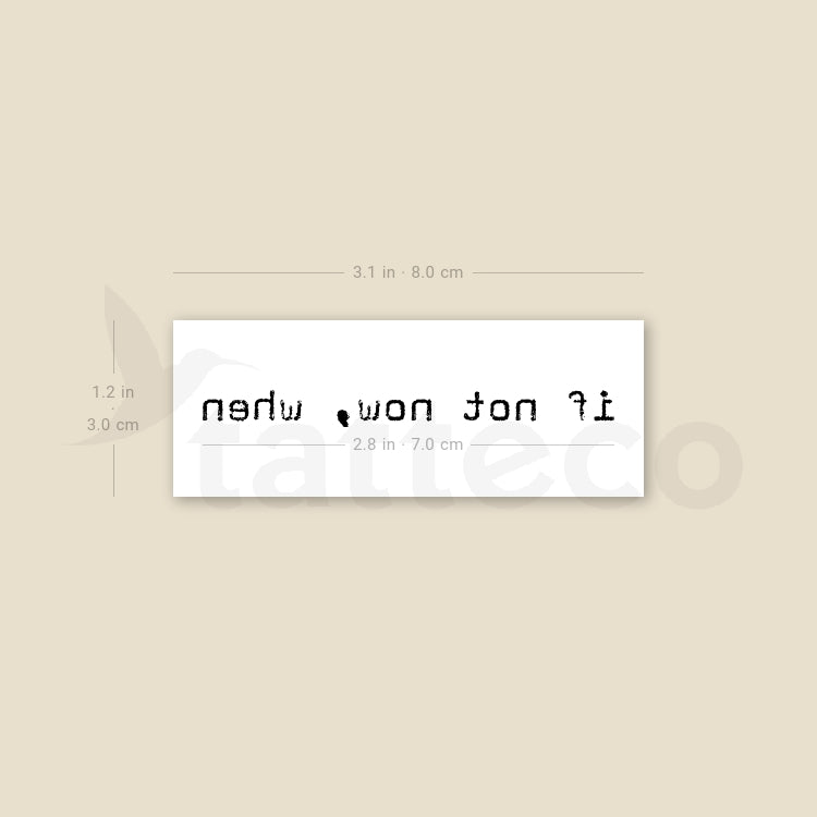 Tatuaje temporal "Si no es ahora, cuándo" - Juego de 3