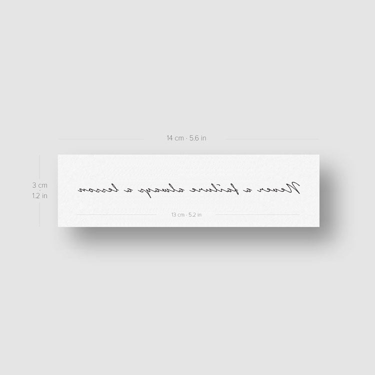 Tatuaje temporal "Nunca un fracaso, siempre una lección" (juego de 3)