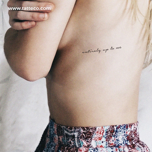 Entirely Up To Me Temporary Tattoo - Set of 3
