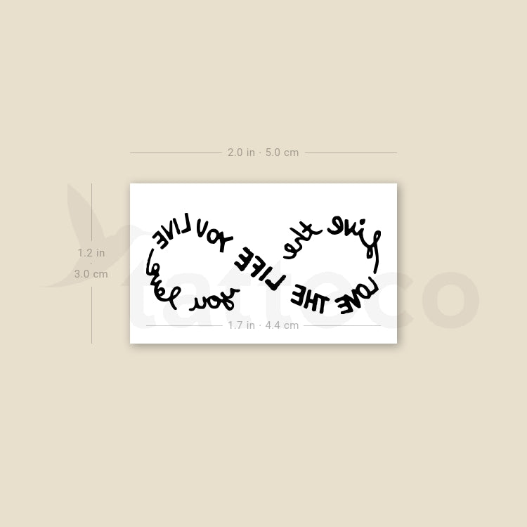 Infinity Love The Life You Live Temporary Tattoo - Set of 3