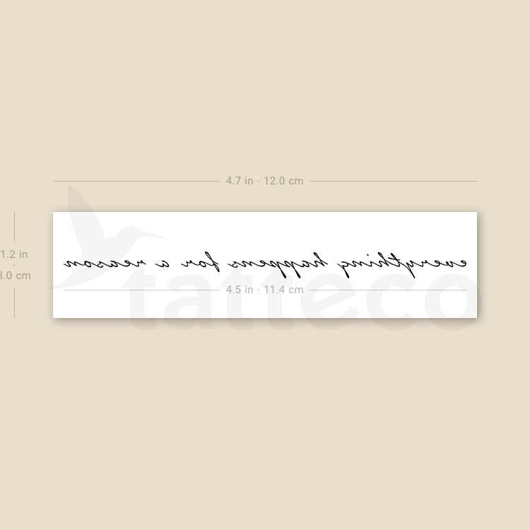 Everything Happens For A Reason Temporary Tattoo - Set of 3