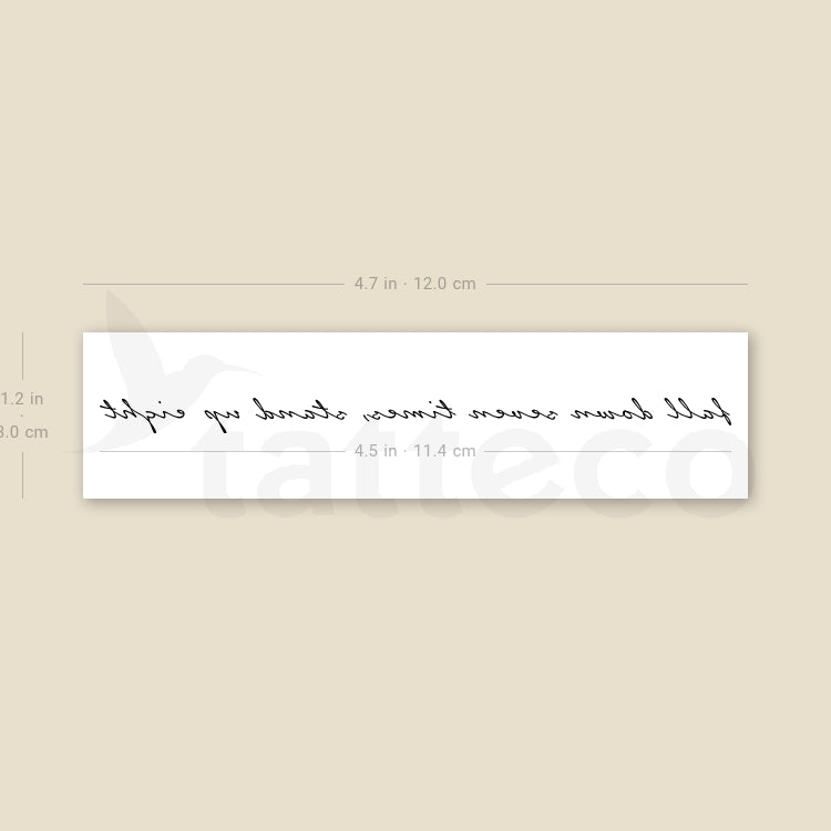 Fall Down Seven Times, Stand Up Eight Temporary Tattoo - Set of 3