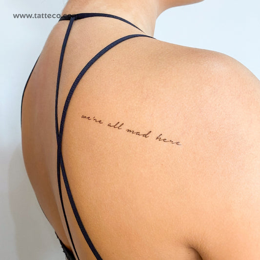 Tatuaje temporal "Estamos todos locos aquí" - Juego de 3