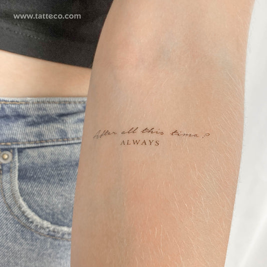 ¿Después de tanto tiempo? Tatuaje temporal Always - Set de 3