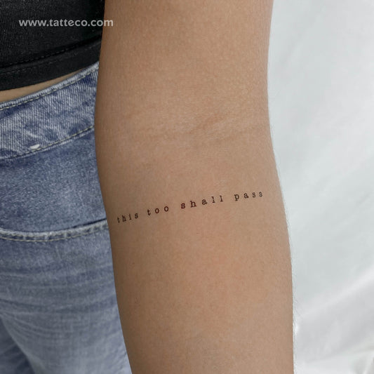 Tatuaje temporal "This Too Shall Pass" (fuente de máquina de escribir) - Juego de 3