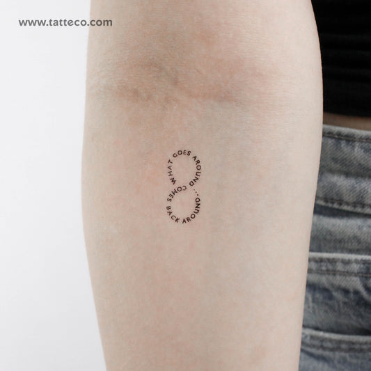 What Goes Around, Comes Around... Temporary Tattoo - Set of 3