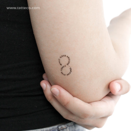 What Goes Around, Comes Around... Temporary Tattoo - Set of 3