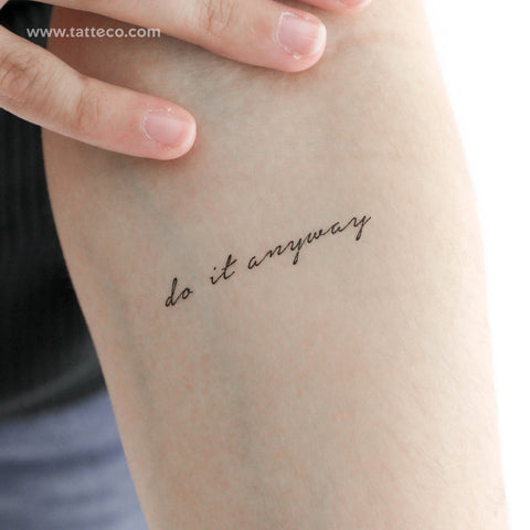 Do It Anyway Temporary Tattoo - Set of 3