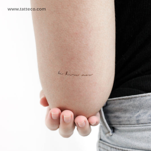 Small Be Here Now Temporary Tattoo - Set of 3