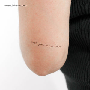 Wish You Were Here Temporary Tattoo - Set of 3