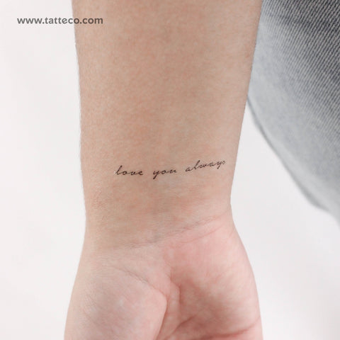 Love You Always Temporary Tattoo - Set of 3