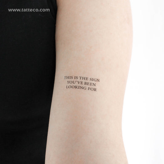 This Is The Sign You've Been Looking For Temporary Tattoo - Set of 3