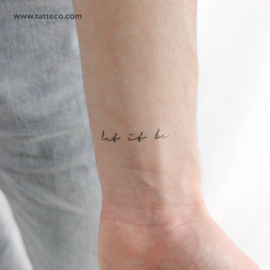 Handwritten Font Let It Be Temporary Tattoo - Set of 3