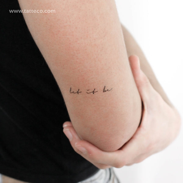 Handwritten Font Let It Be Temporary Tattoo - Set of 3