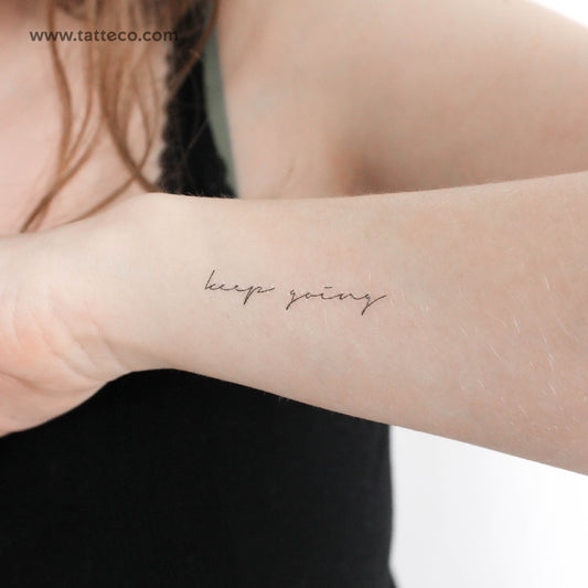 Handwritten Font Keep Going Temporary Tattoo - Set of 3
