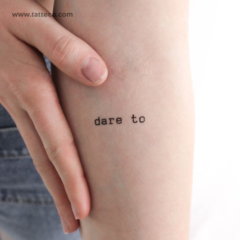 Dare To Temporary Tattoo - Set of 3