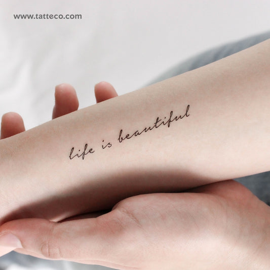 Life Is Beautiful Temporary Tattoo - Set of 3