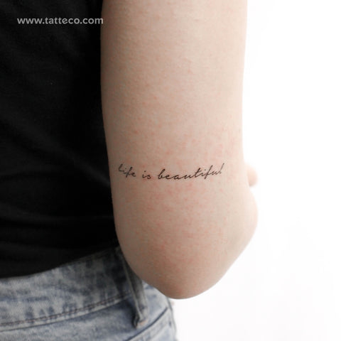 Life Is Beautiful Temporary Tattoo - Set of 3