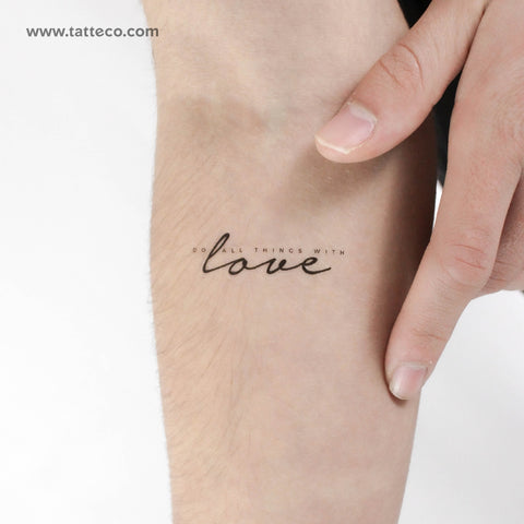 Do All Things With Love Temporary Tattoo - Set of 3