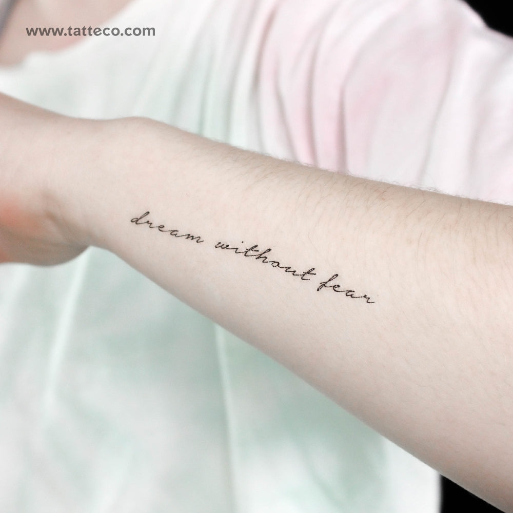 Dream Without Fear Temporary Tattoo - Set of 3