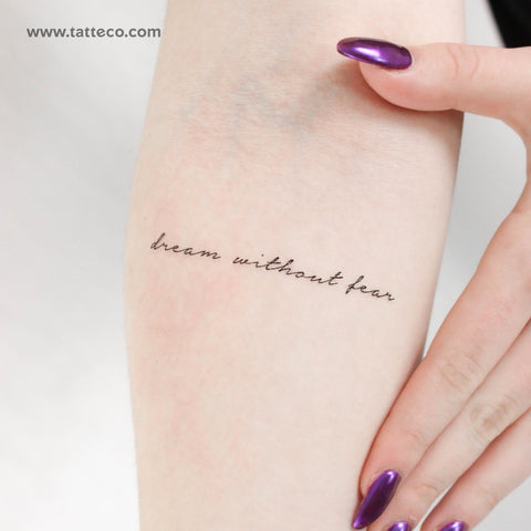Dream Without Fear Temporary Tattoo - Set of 3