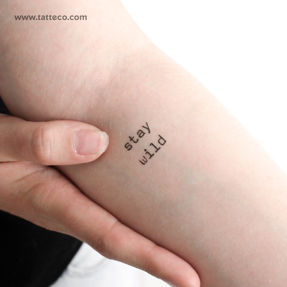 Typewriter Font Stay Wild Temporary Tattoo - Set of 3
