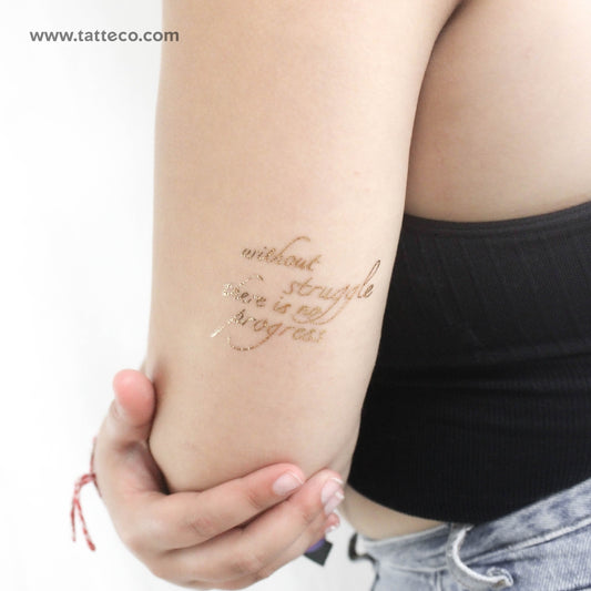 Metallic Gold Without Struggle There Is No Progress Temporary Tattoo - Set of 3