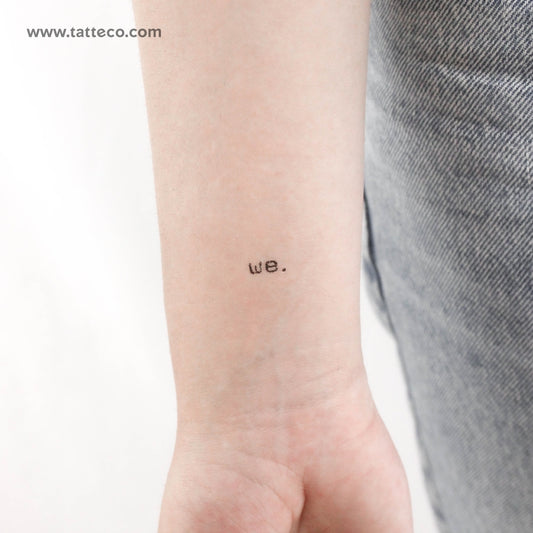 We Temporary Tattoo - Set of 3