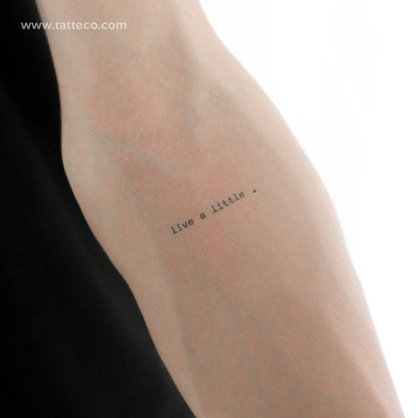 Live A Little Temporary Tattoo - Set of 3