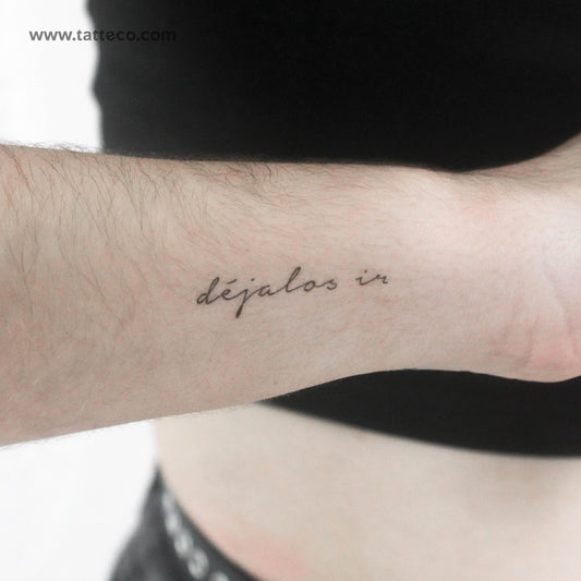 Tatuaje temporal Déjalos Ir - Juego de 3