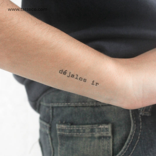 Tatuaje temporal "Déjalos Ir" de fuente de máquina de escribir - Juego de 3