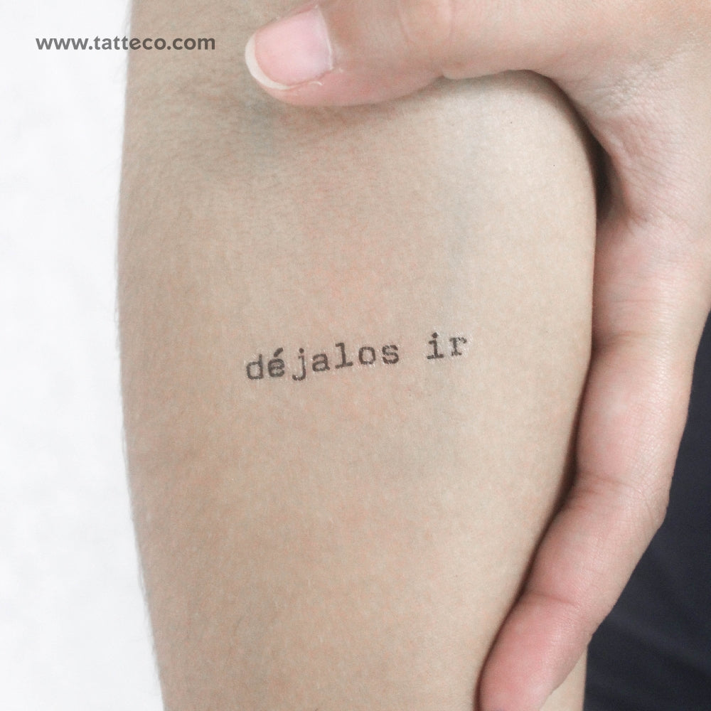 Tatuaje temporal "Déjalos Ir" de fuente de máquina de escribir - Juego de 3