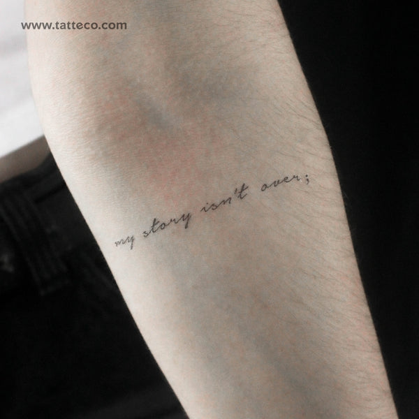 My Story Isn't Over Temporary Tattoo - Set of 3