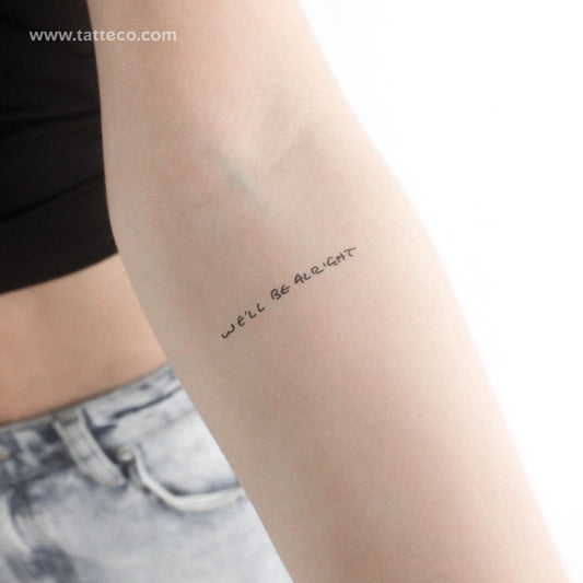 Harry Styles We'll Be Alright Temporary Tattoo - Set of 3
