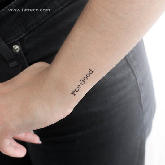 Tatuaje temporal "For Good" - Juego de 3