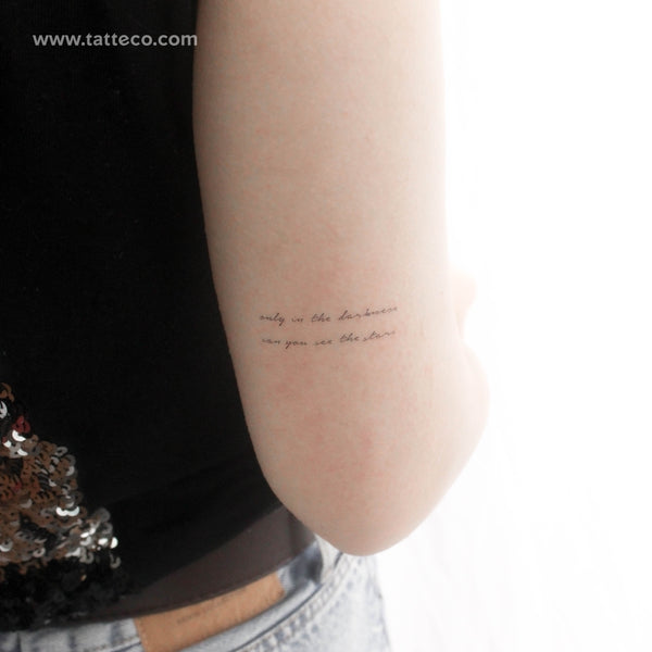 Only In The Darkness Can You See The Stars Temporary Tattoo - Set of 3