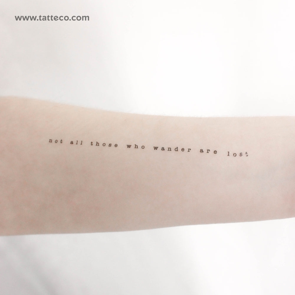 Not All Those Who Wander Are Lost Temporary Tattoo - Set of 3